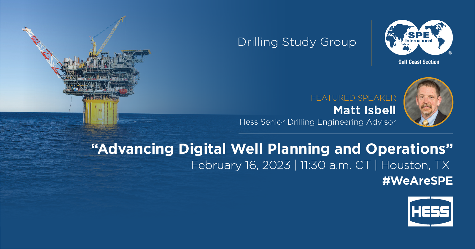 Matt Isbell Featured Speaker at SPE Drilling Study Group