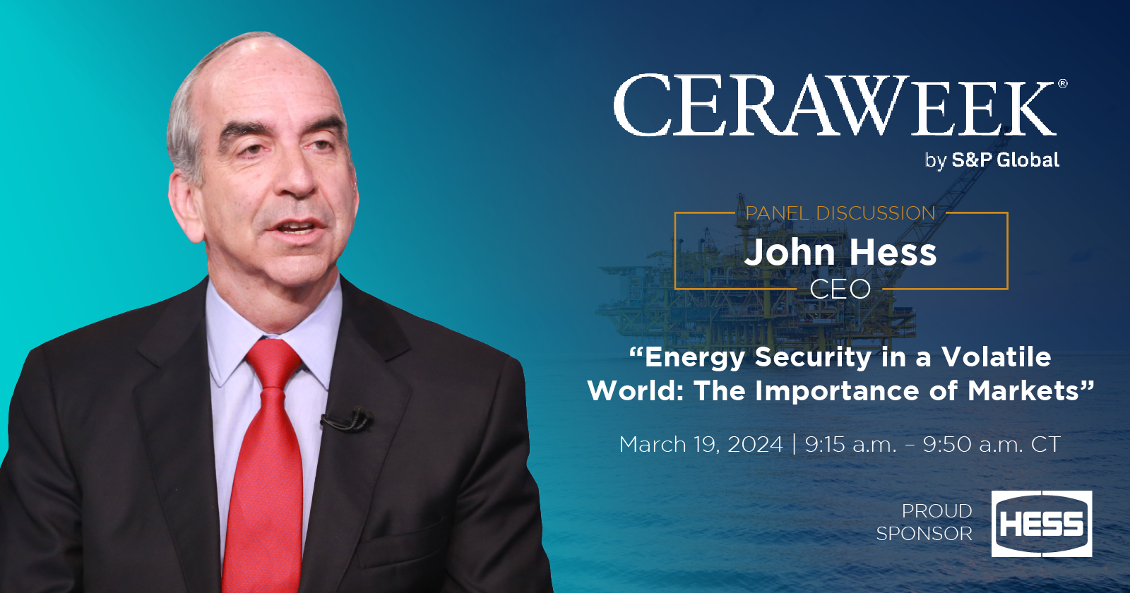 CEO John Hess Joins Panel Discussion at CERAWeek 2024