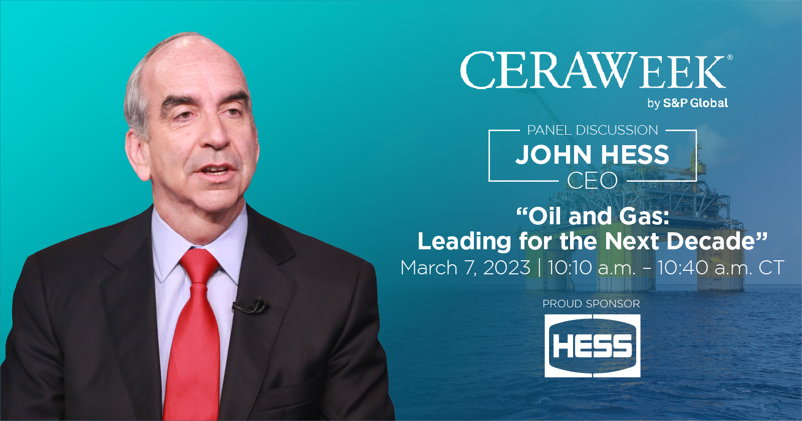 CEO John Hess Joins Panel Discussion at CERAWeek 2023