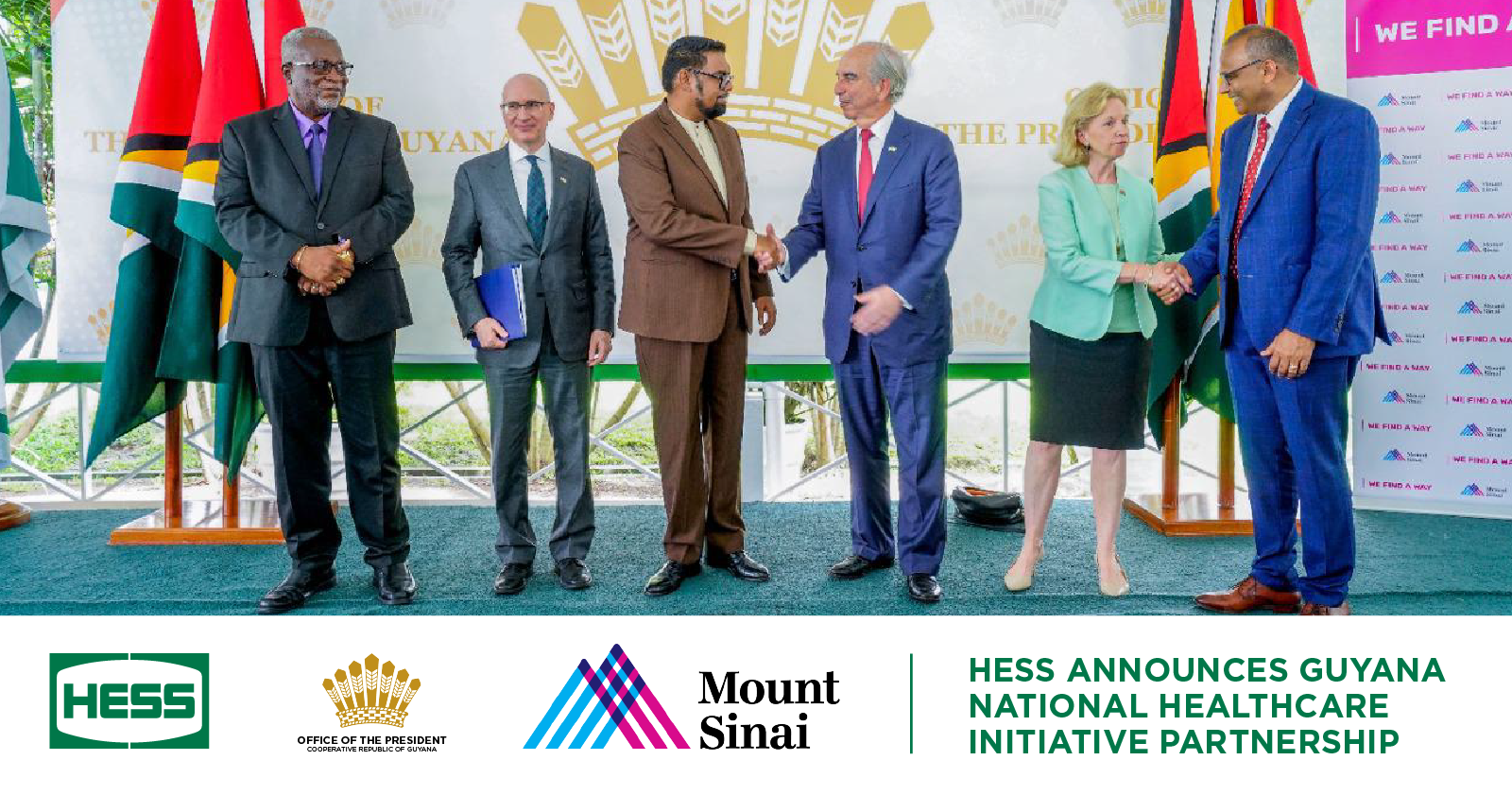 Government Of Guyana Announces National Healthcare Initiative In Collaboration With The Mount Sinai Health System And Hess Corporation